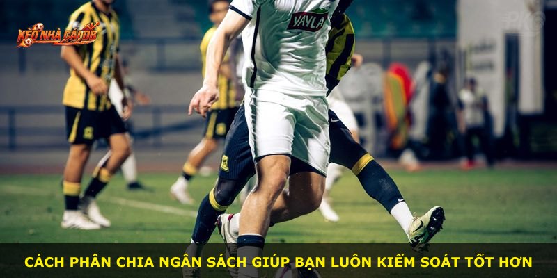 Cách phân chia ngân sách giúp bạn luôn kiểm soát tốt hơn