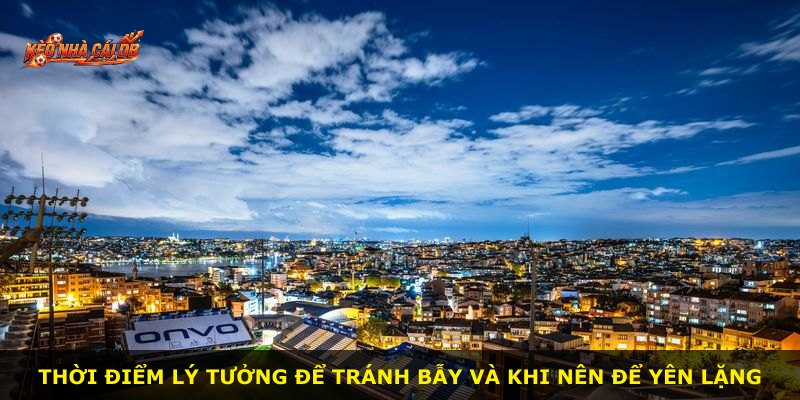 Thời điểm lý tưởng để tránh bẫy và khi nên để yên lặng